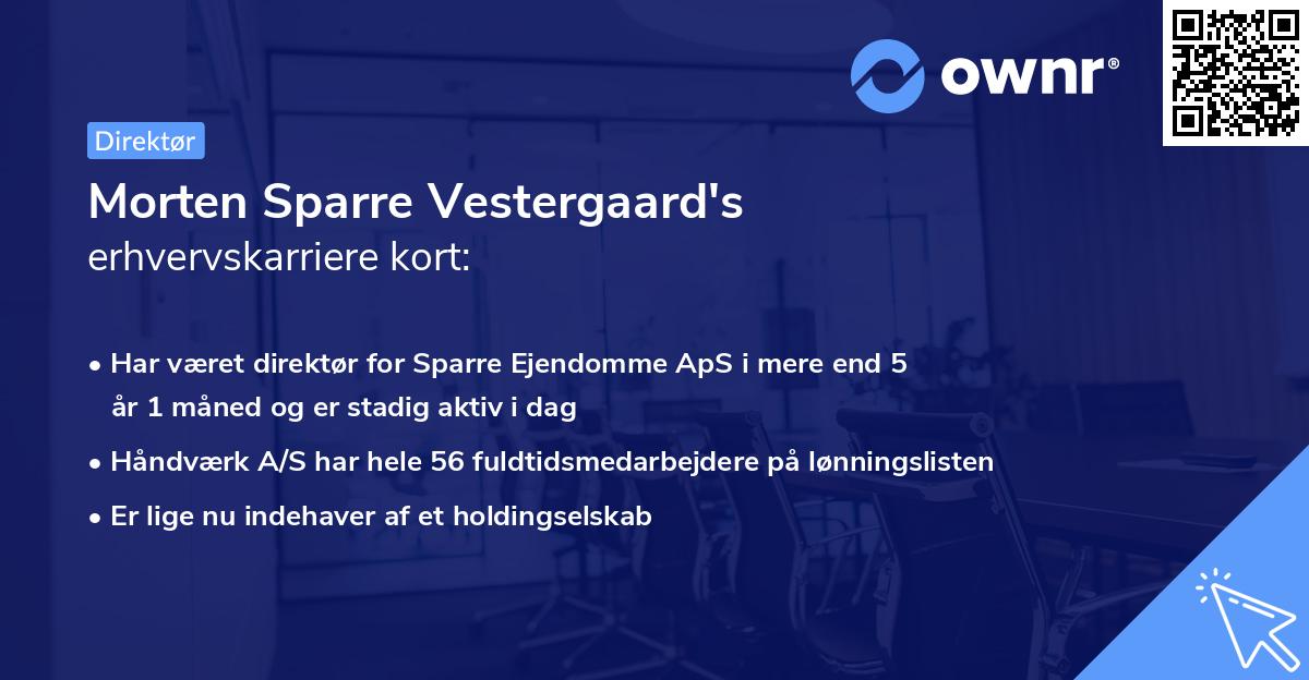 Morten Sparre Vestergaard's erhvervskarriere kort