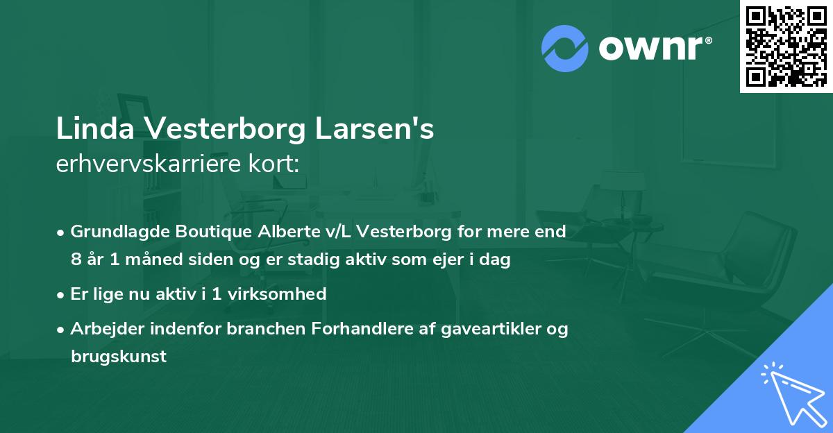 Linda Vesterborg Larsen's erhvervskarriere kort