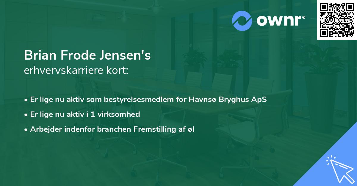 Brian Frode Jensen's erhvervskarriere kort