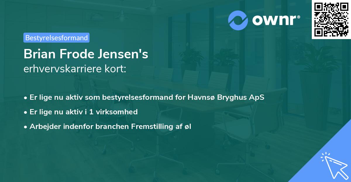 Brian Frode Jensen's erhvervskarriere kort