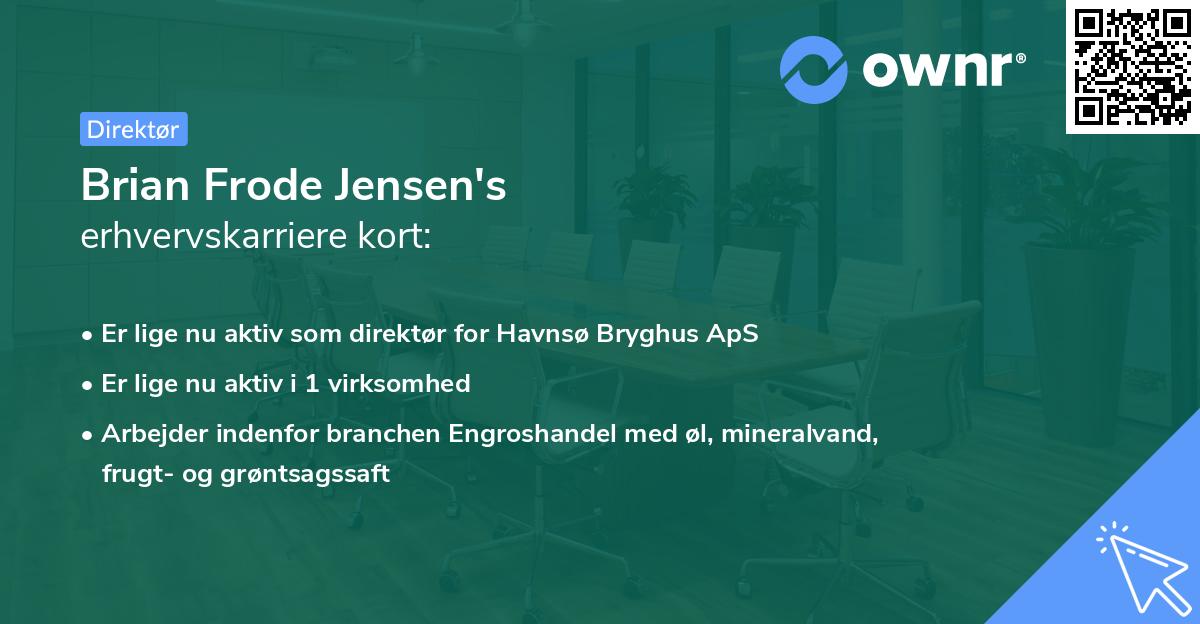 Brian Frode Jensen's erhvervskarriere kort