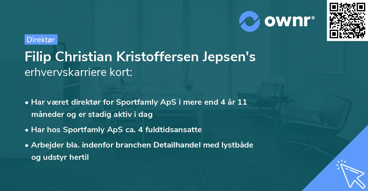 Filip Christian Kristoffersen Jepsen's erhvervskarriere kort