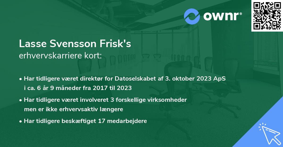 Lasse Svensson Frisk's erhvervskarriere kort
