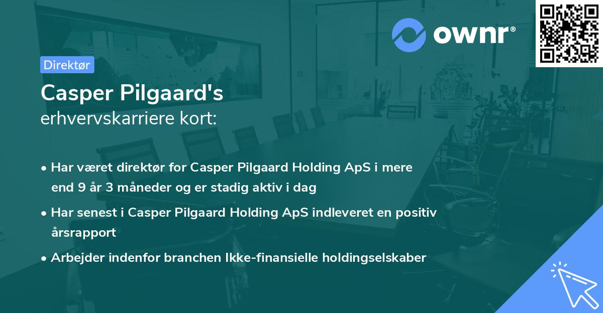 Casper Pilgaard's erhvervskarriere kort