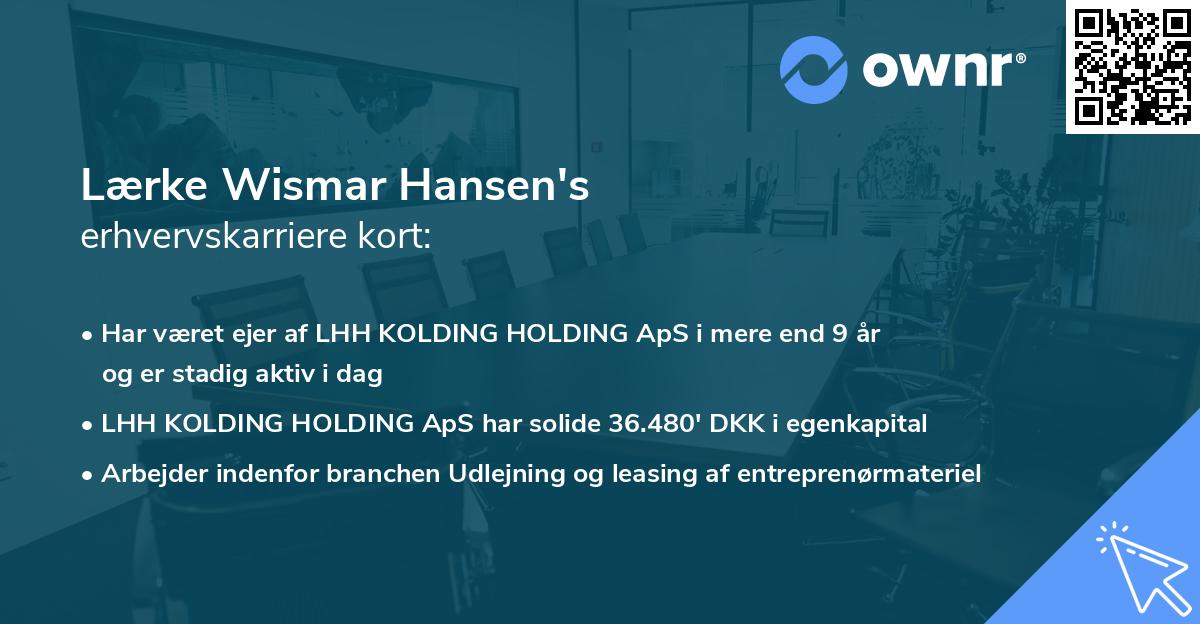 Lærke Wismar Hansen's erhvervskarriere kort
