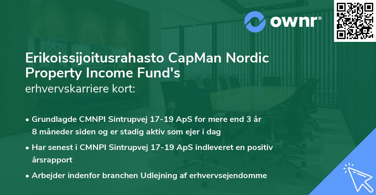 Erikoissijoitusrahasto CapMan Nordic Property Income Fund's erhvervskarriere kort