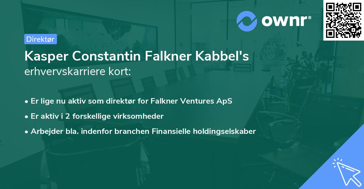 Kasper Constantin Falkner Kabbel's erhvervskarriere kort