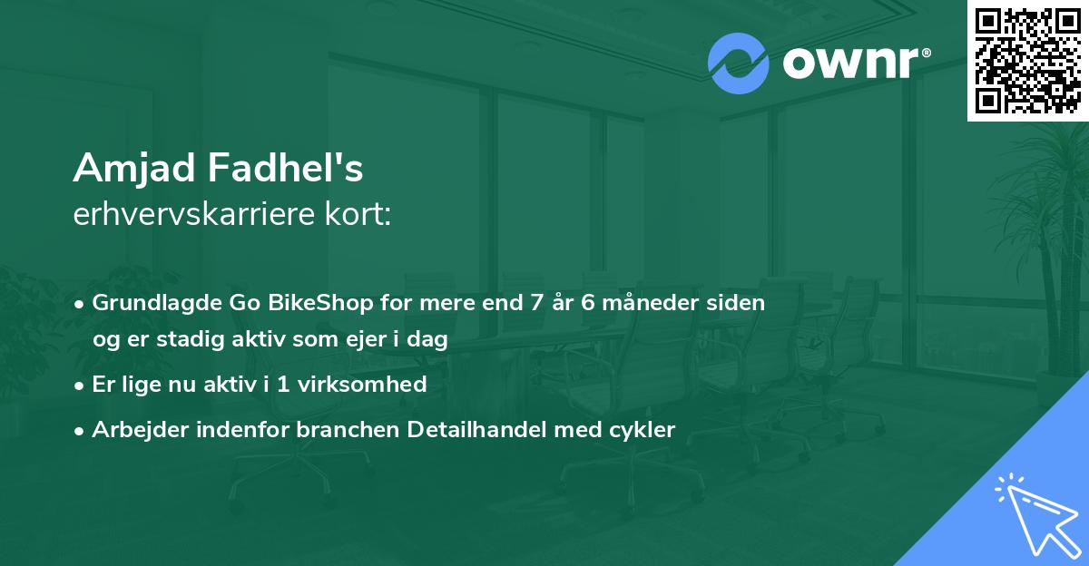 Amjad Fadhel's erhvervskarriere kort