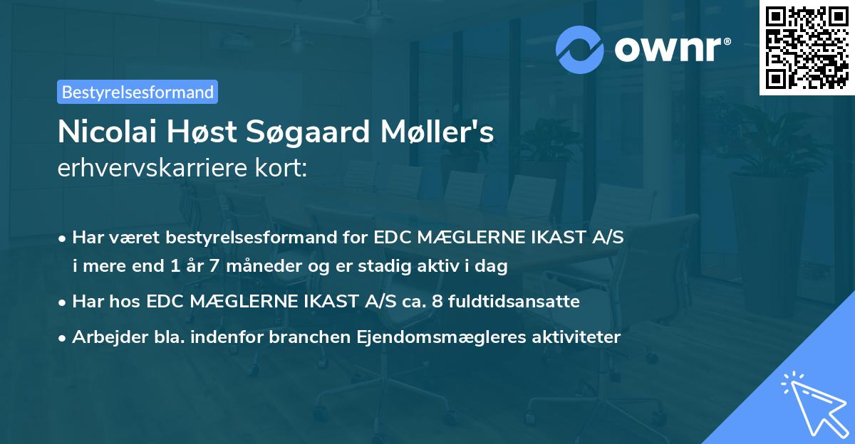 Nicolai Høst Søgaard Møller's erhvervskarriere kort