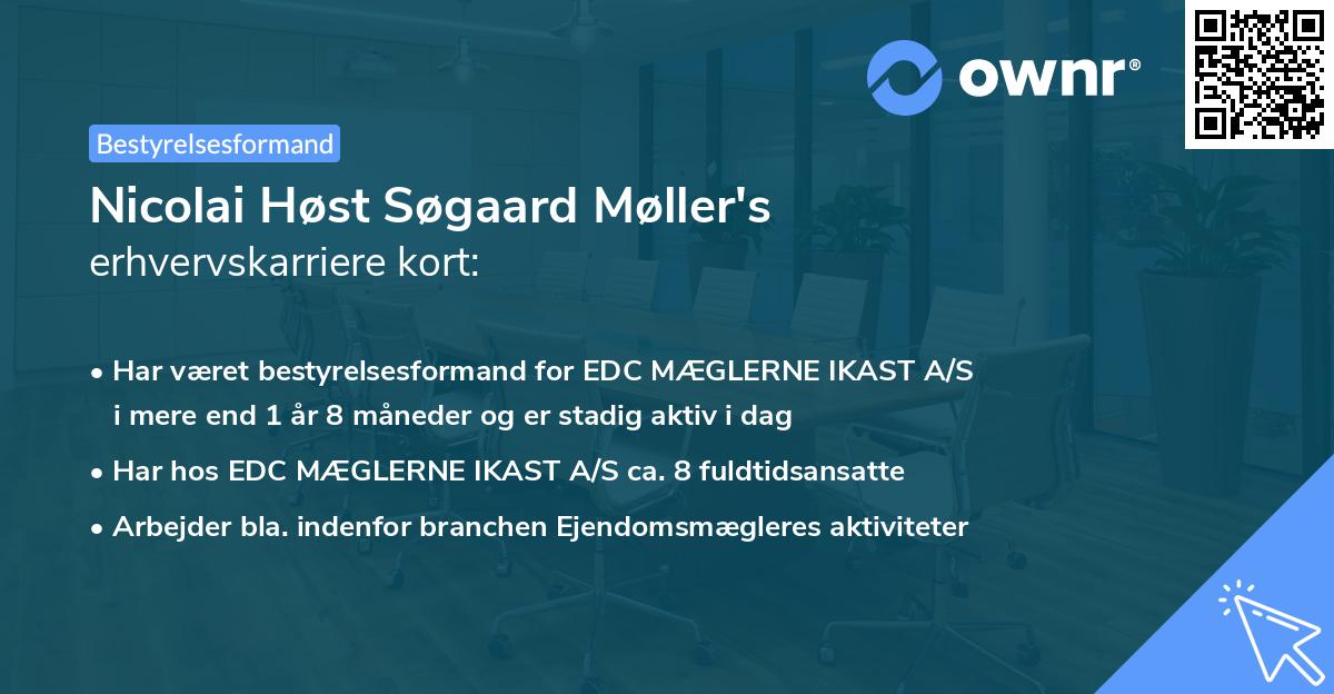 Nicolai Høst Søgaard Møller's erhvervskarriere kort