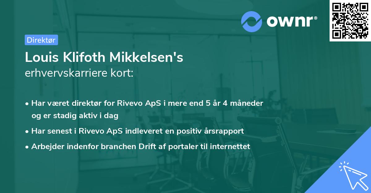 Louis Klifoth Mikkelsen's erhvervskarriere kort