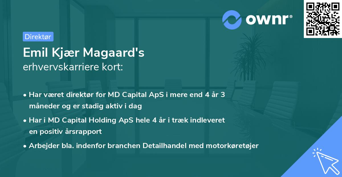 Emil Kjær Magaard's erhvervskarriere kort