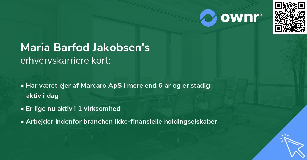 Maria Barfod Jakobsen's erhvervskarriere kort