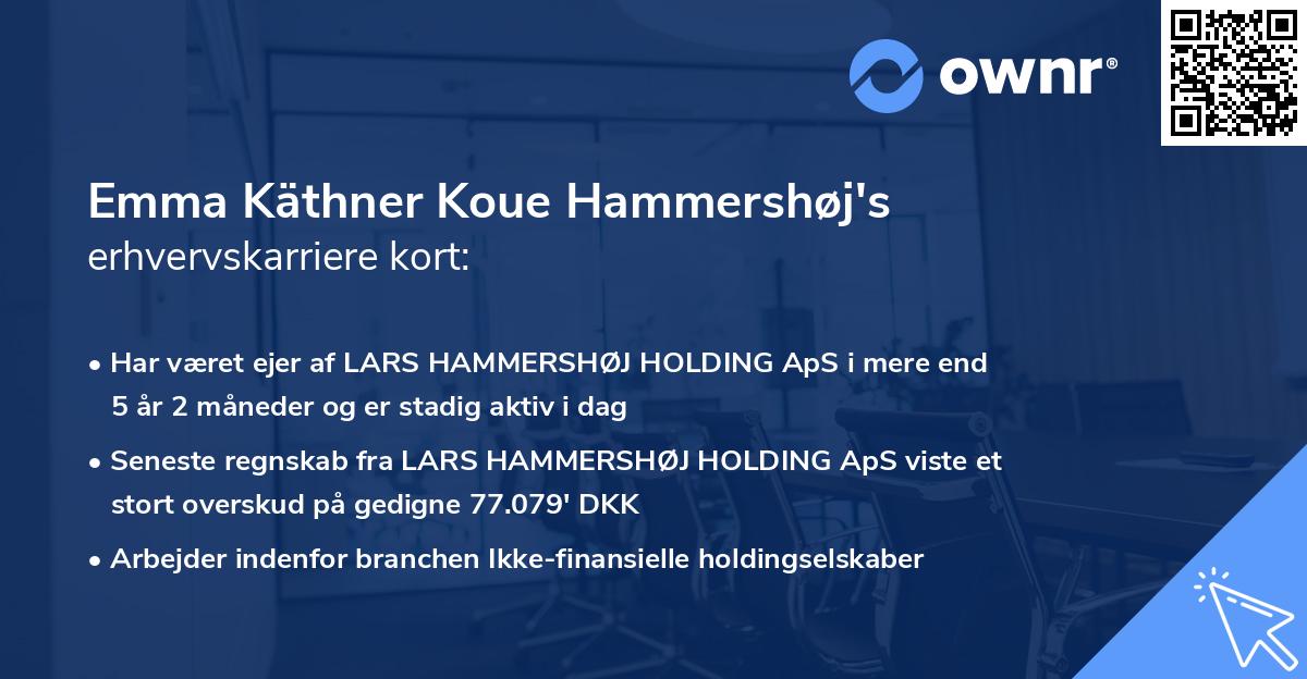 Emma Käthner Koue Hammershøj's erhvervskarriere kort