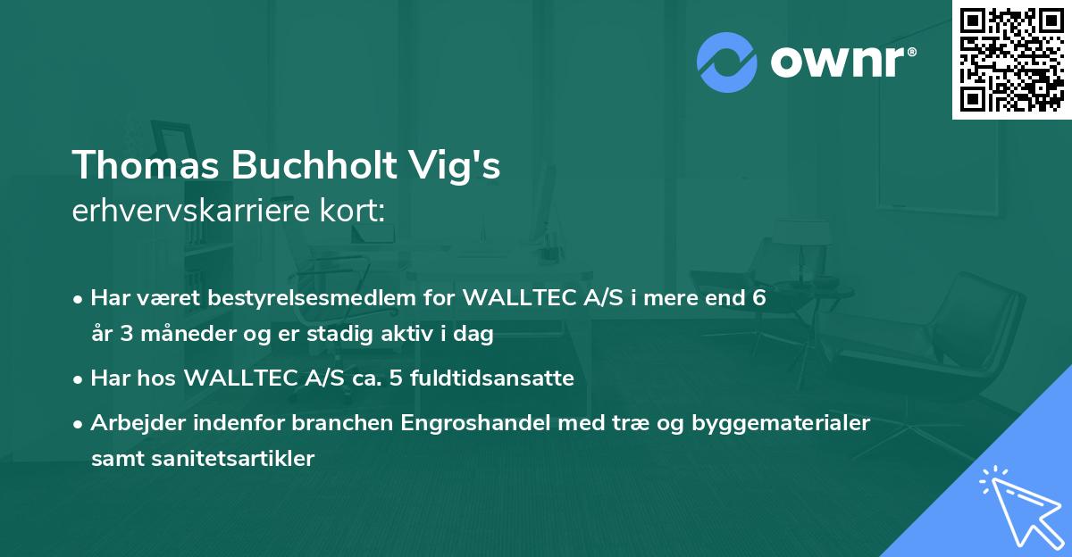 Thomas Buchholt Vig's erhvervskarriere kort