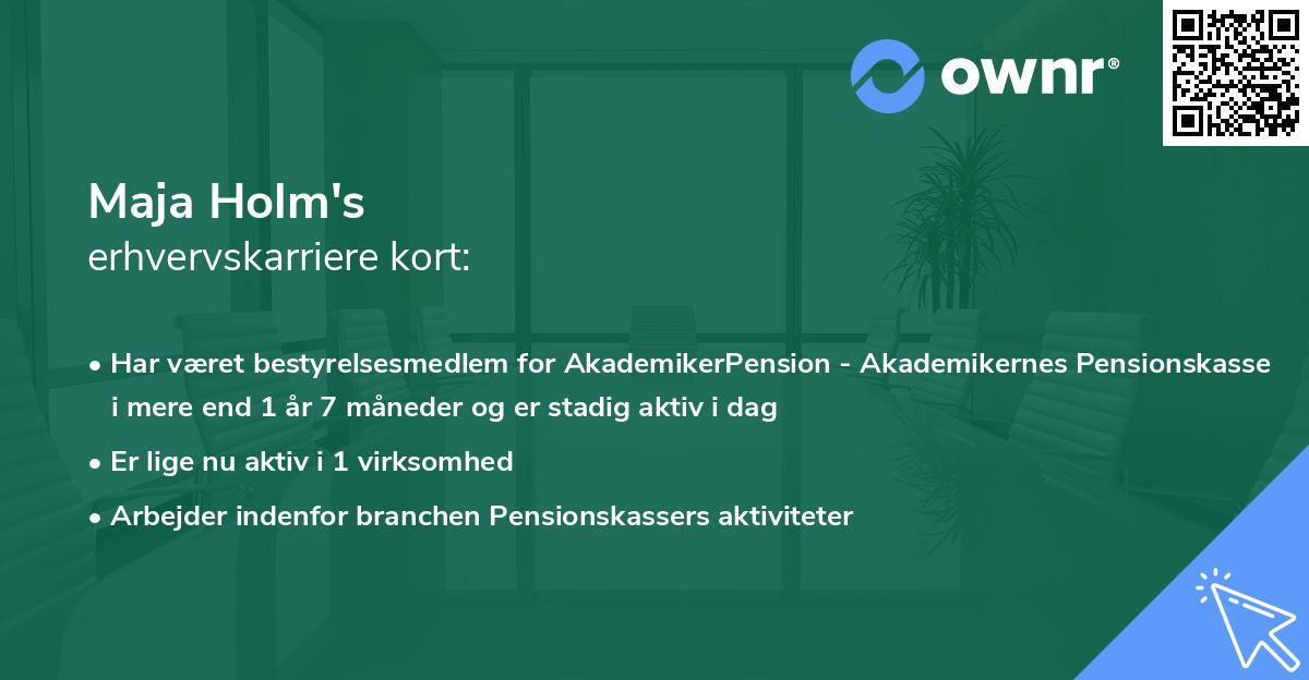 Maja Holm's erhvervskarriere kort