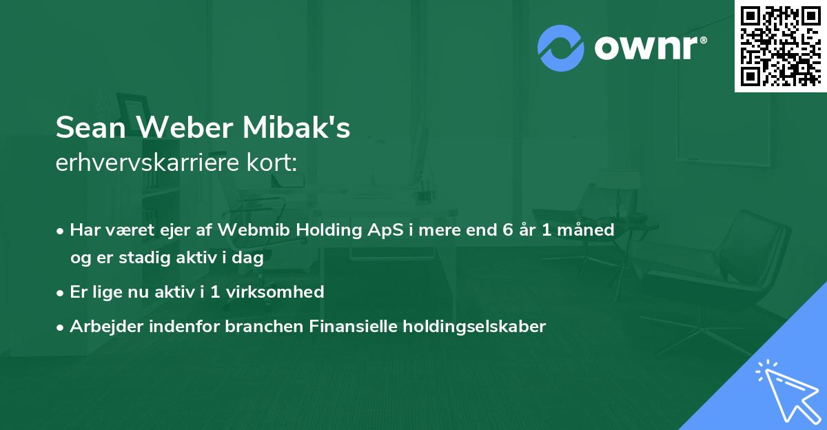 Sean Weber Mibak's erhvervskarriere kort