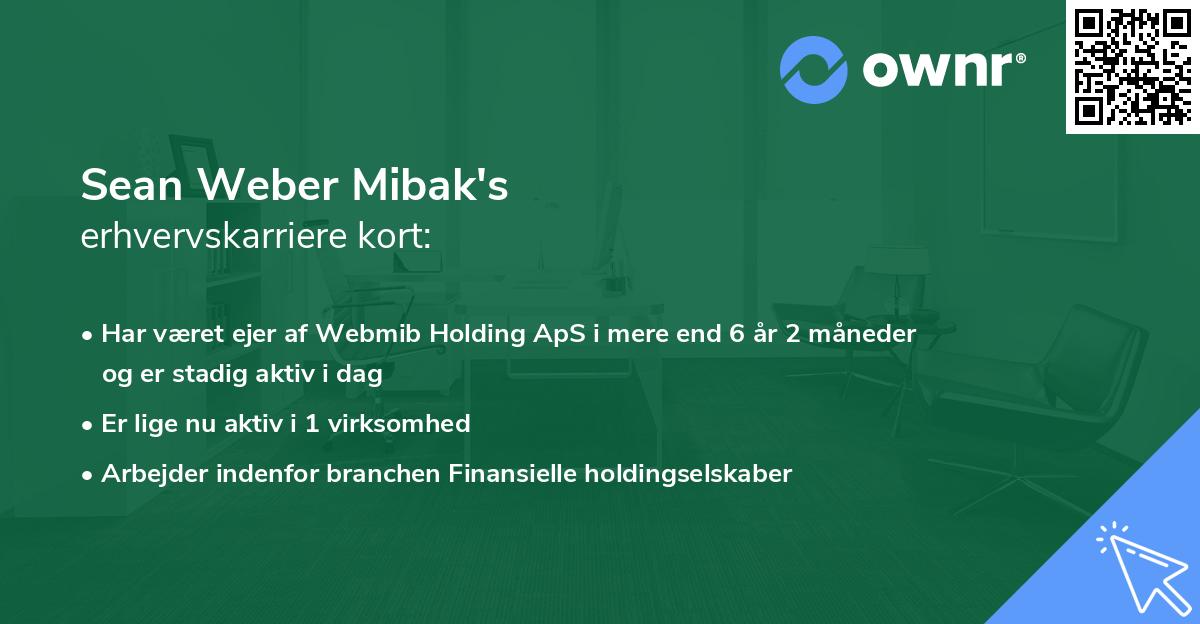 Sean Weber Mibak's erhvervskarriere kort