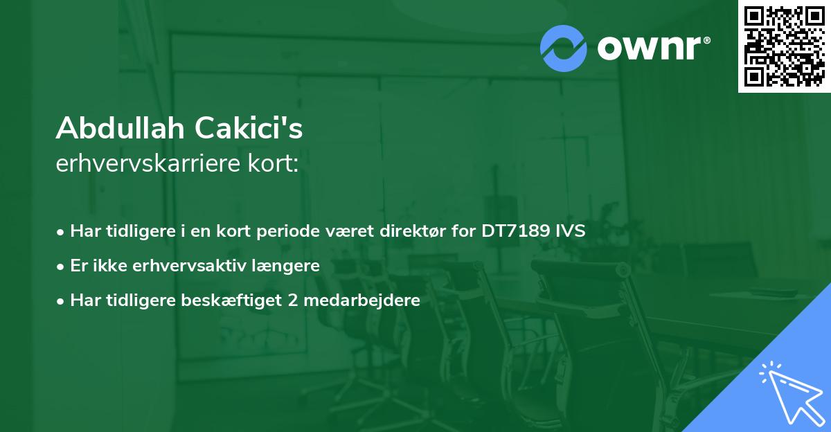 Abdullah Cakici's erhvervskarriere kort