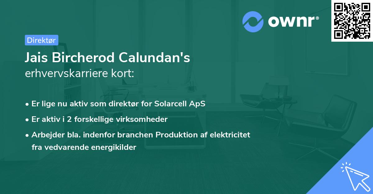 Jais Bircherod Calundan's erhvervskarriere kort