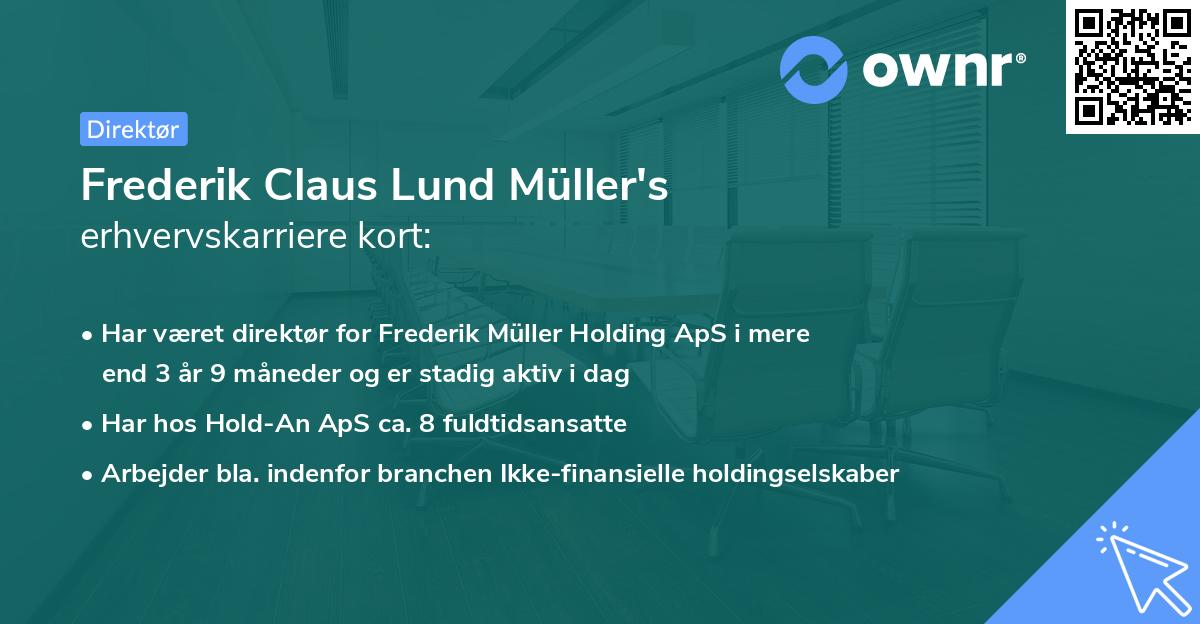 Frederik Claus Lund Müller's erhvervskarriere kort