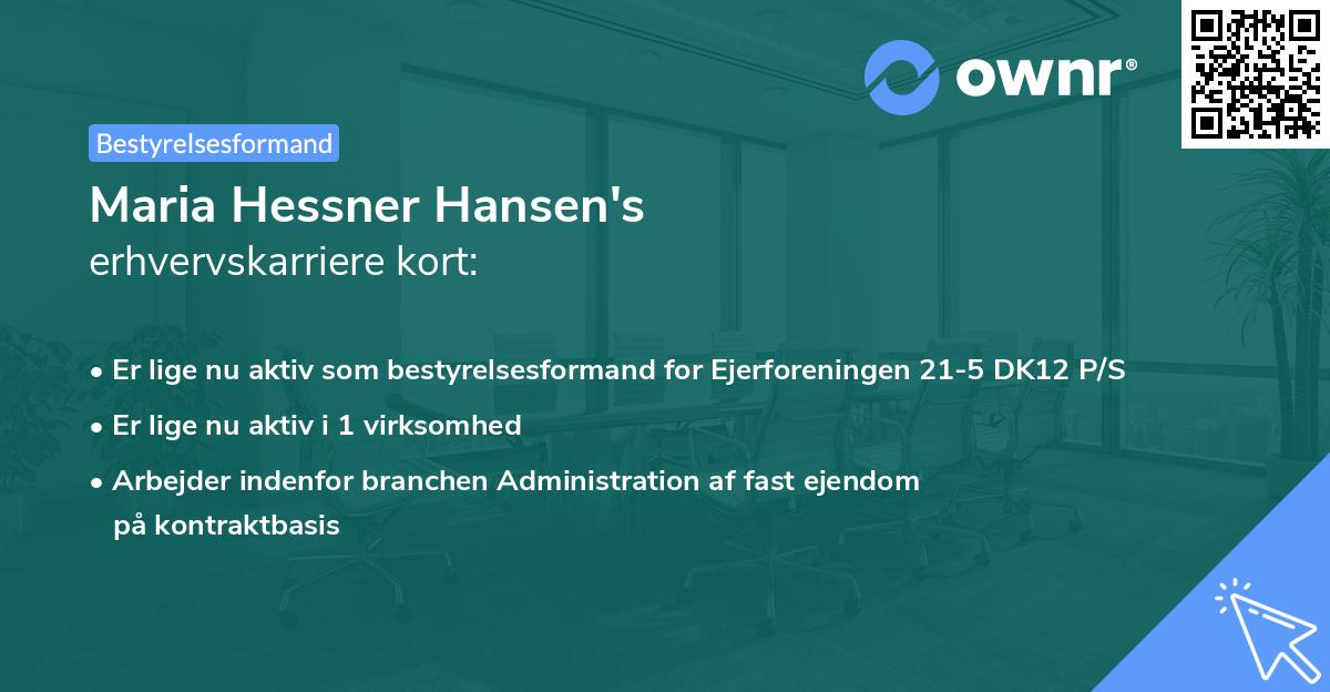 Maria Hessner Hansen's erhvervskarriere kort