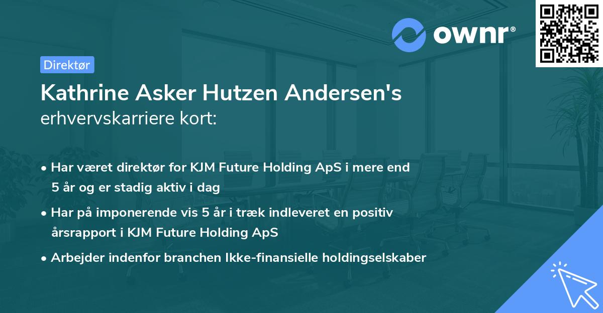 Kathrine Asker Hutzen Andersen's erhvervskarriere kort