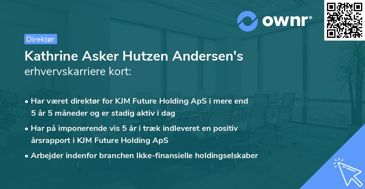 Kathrine Asker Hutzen Andersen's erhvervskarriere kort