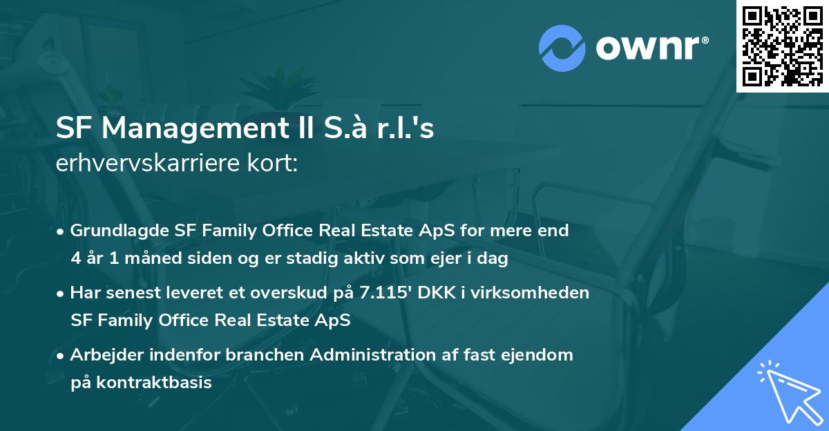 SF Management II S.à r.l.'s erhvervskarriere kort