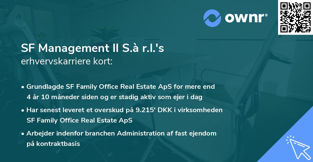 SF Management II S.à r.l.'s erhvervskarriere kort