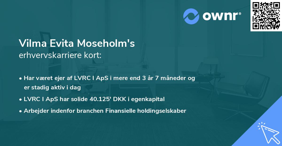 Vilma Evita Moseholm's erhvervskarriere kort