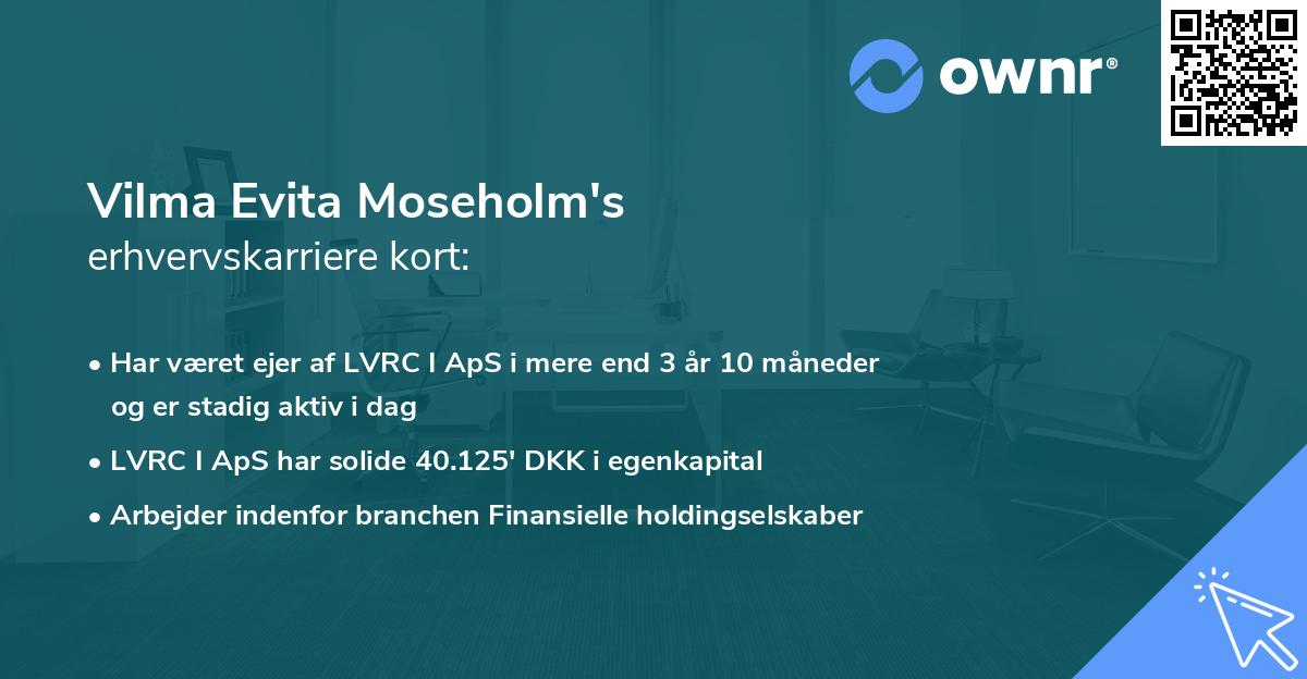 Vilma Evita Moseholm's erhvervskarriere kort