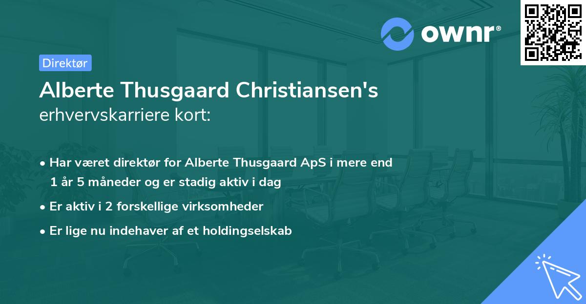 Alberte Thusgaard Christiansen's erhvervskarriere kort