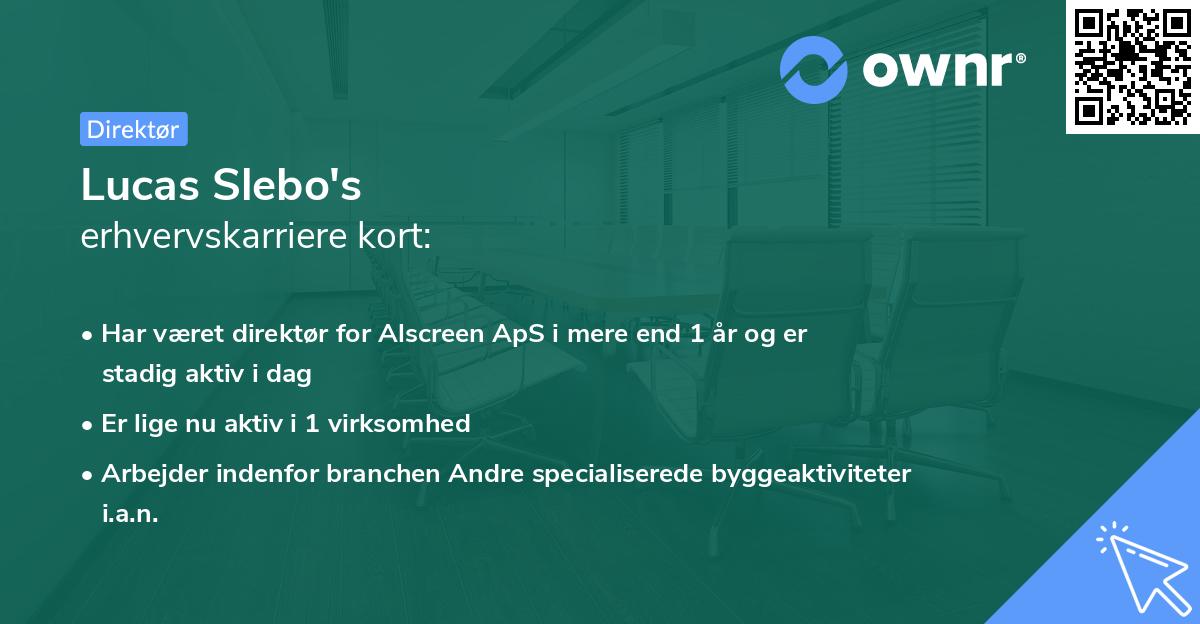 Lucas Slebo's erhvervskarriere kort