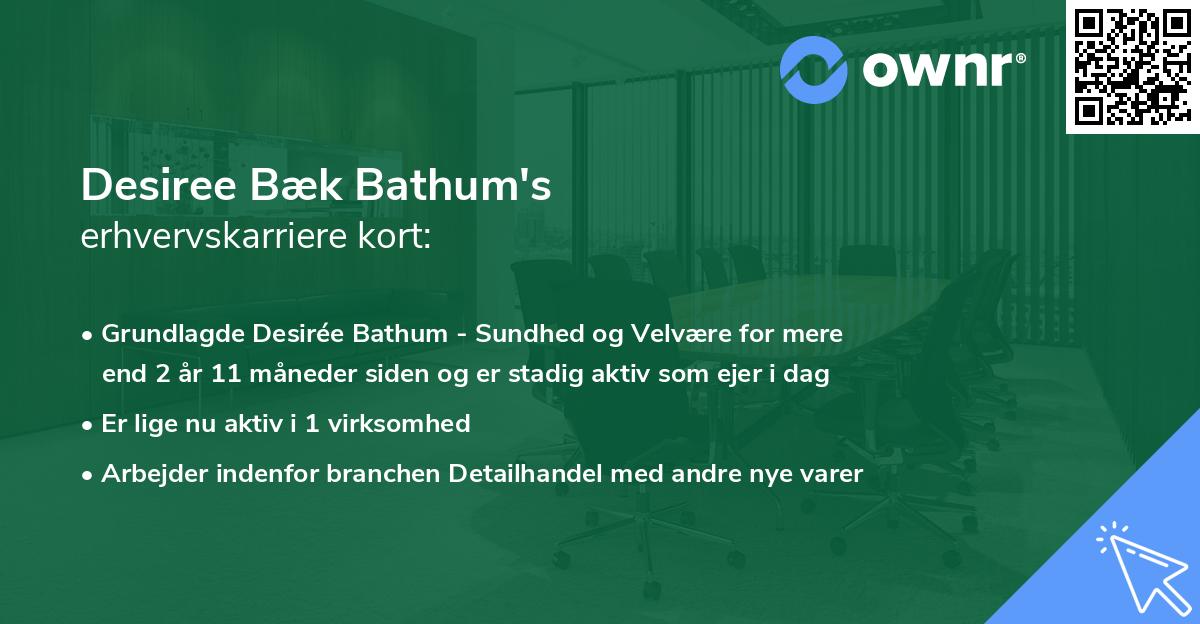 Desiree Bæk Bathum's erhvervskarriere kort