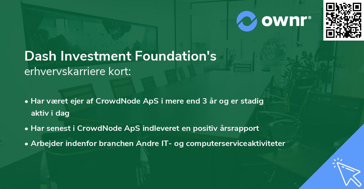 Dash Investment Foundation's erhvervskarriere kort