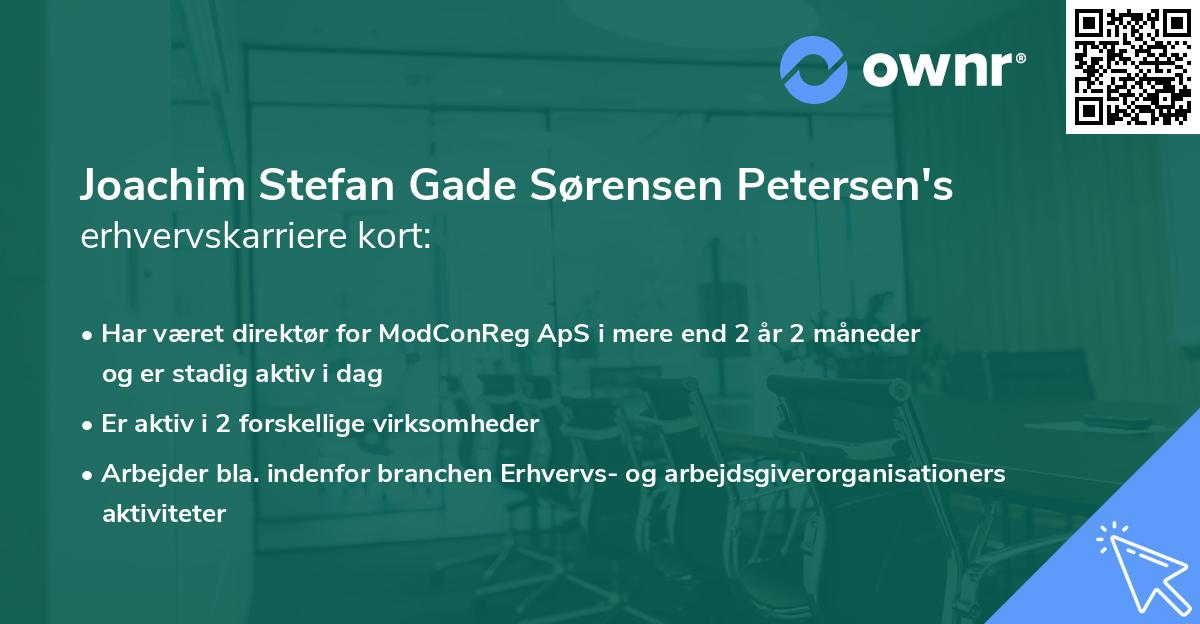 Joachim Stefan Gade Sørensen Petersen's erhvervskarriere kort