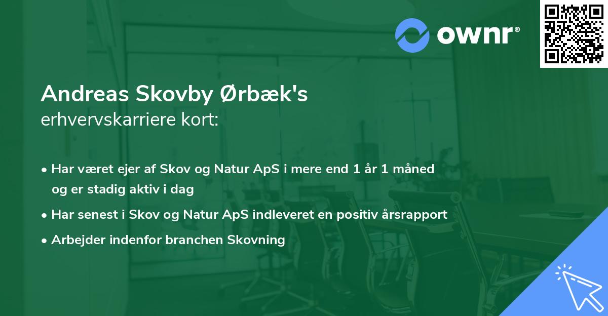 Andreas Skovby Ørbæk's erhvervskarriere kort