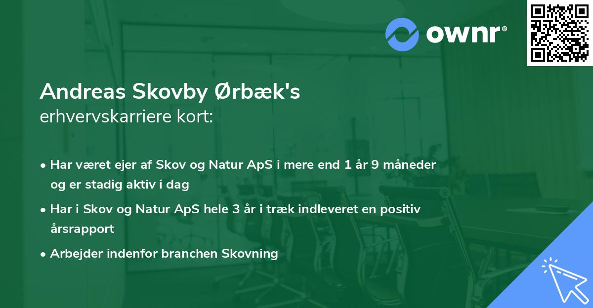 Andreas Skovby Ørbæk's erhvervskarriere kort