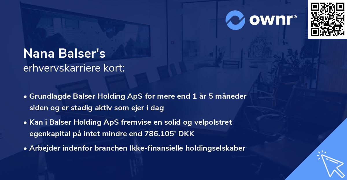 Nana Balser's erhvervskarriere kort
