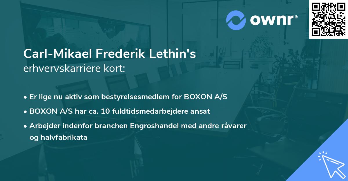 Carl-Mikael Frederik Lethin's erhvervskarriere kort