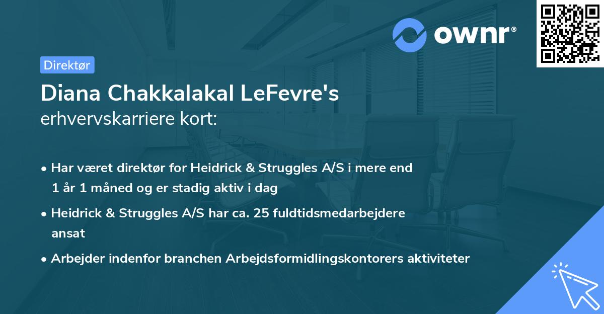 Diana Chakkalakal LeFevre's erhvervskarriere kort