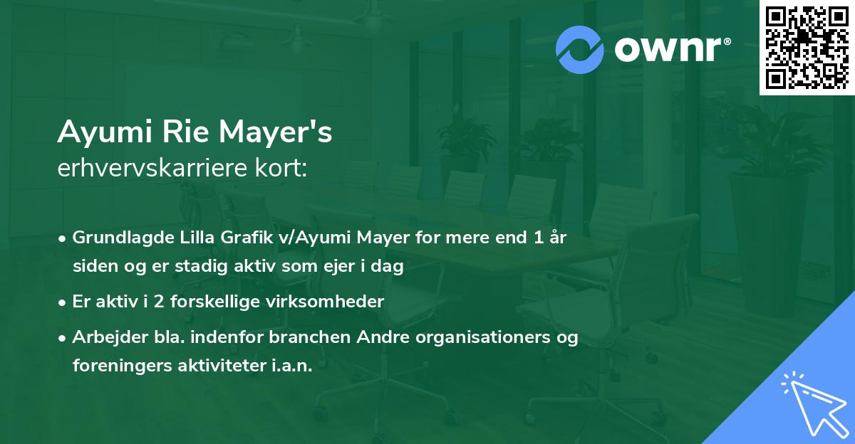 Ayumi Rie Mayer's erhvervskarriere kort