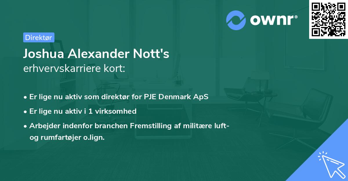 Joshua Alexander Nott's erhvervskarriere kort