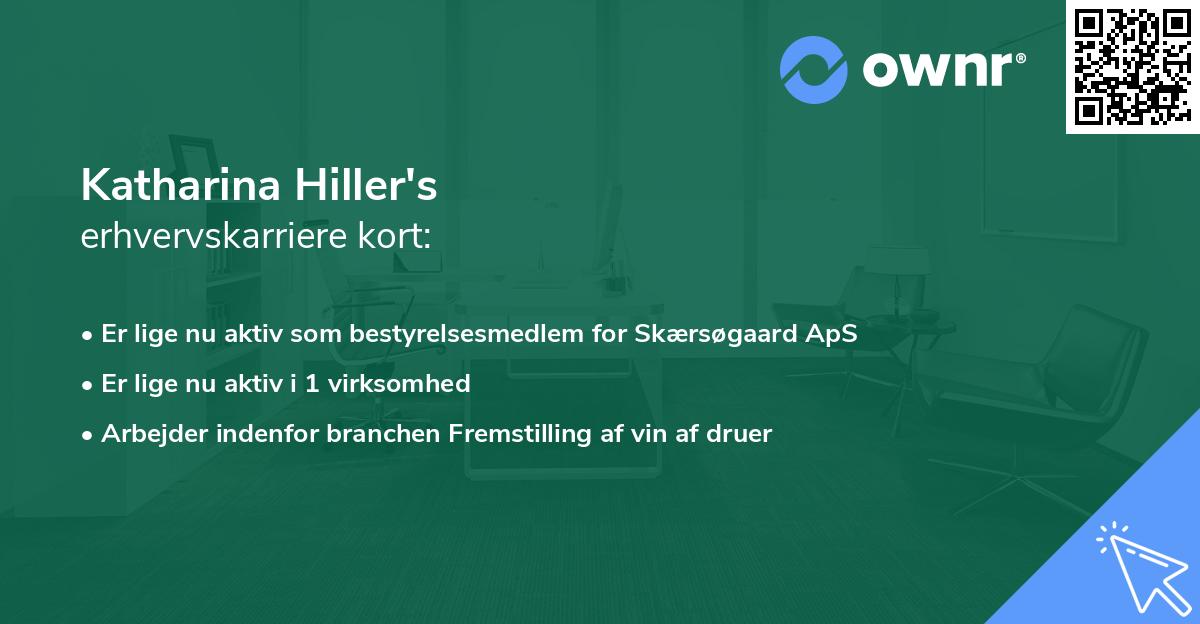 Katharina Hiller's erhvervskarriere kort