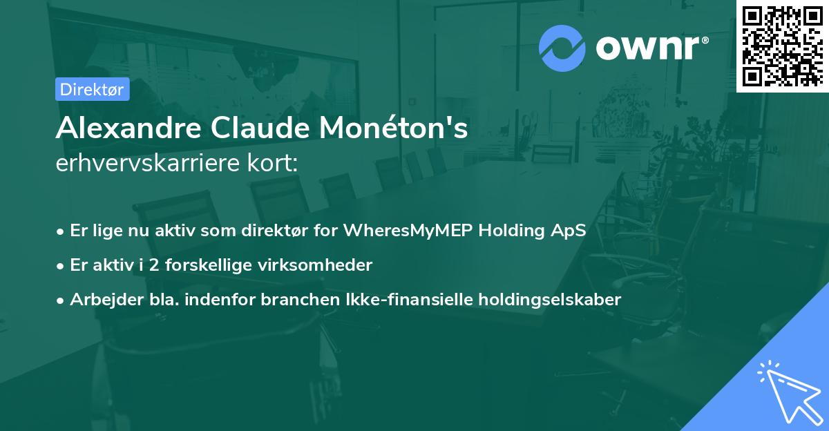 Alexandre Claude Monéton's erhvervskarriere kort