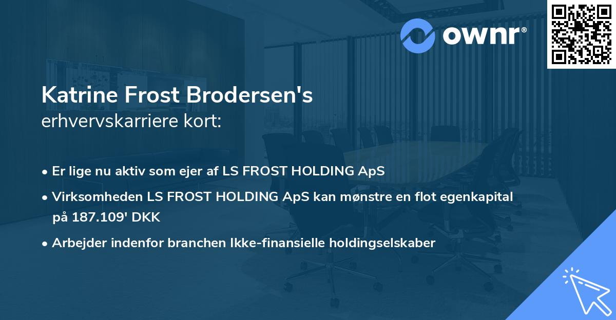 Katrine Frost Brodersen's erhvervskarriere kort
