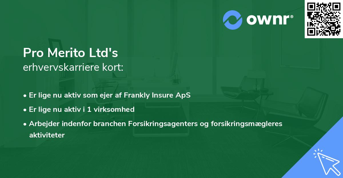 Pro Merito Ltd's erhvervskarriere kort