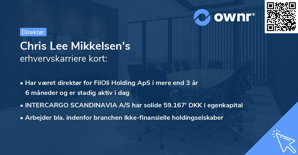 Chris Lee Mikkelsen's erhvervskarriere kort
