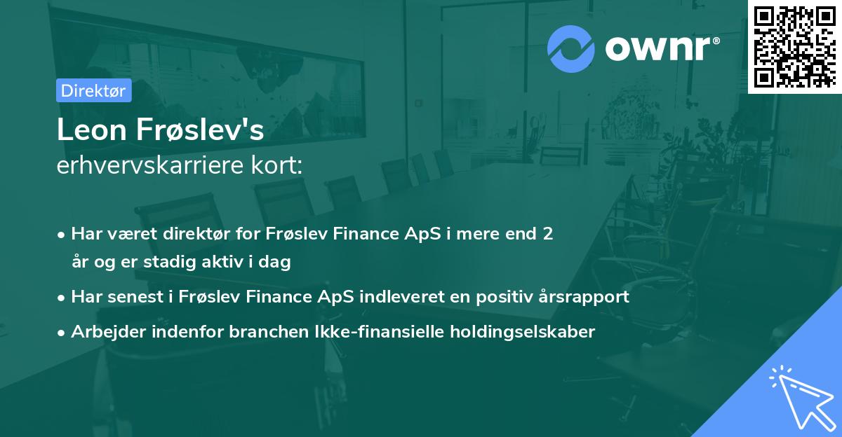 Leon Frøslev's erhvervskarriere kort